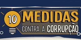 Entidades e instituições promovem evento em prol ao projeto do MPF contra corrupção Entidades e instituições promovem evento em prol ao projeto do MPF contra corrupção