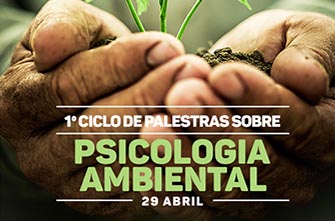 Instituição promove palestra sobre Psicologia Ambiental nesta sexta-feira (29)