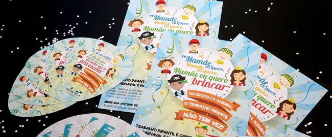 Campanha combate trabalho infantil durante o Carnaval