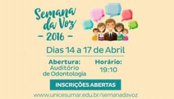 Instituição promove a Semana da Voz, que começa nesta quinta-feira (14) 