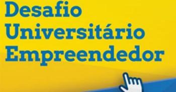 Inscrições abertas para o Desafio Universitário Empreendedor 2016 