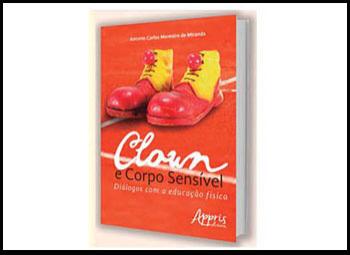 Professor lança livro sobre clown e Educação Física 