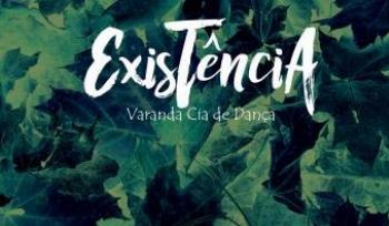 Espetáculo Existência é a atração do Convite à Dança desta quarta-feira (30) 