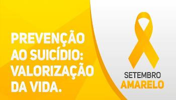 Setembro Amarelo alerta para prevenção ao suicídio 