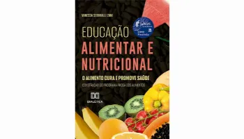 Livro de nutricionista de Maringá desmistifica a educação alimentar 