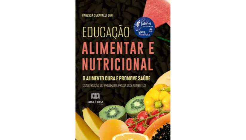 Livro de nutricionista de Maringá desmistifica a educação alimentar